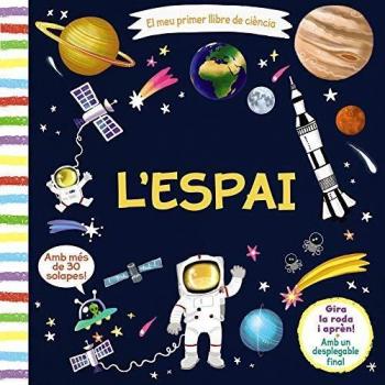 El meu primer llibre de ciència. L'espai