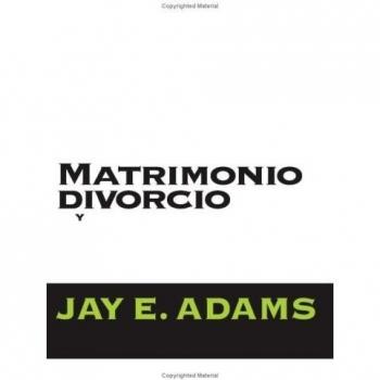 Matrimonio, Divorcio Y Nuevo Matrimonio