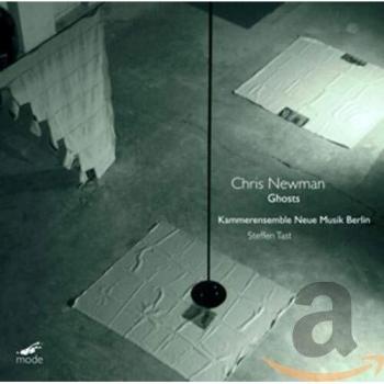 Chris Newman : Ghosts. Ensemble KNM, Tast.