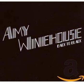 Back To Black - Amy Winehouse