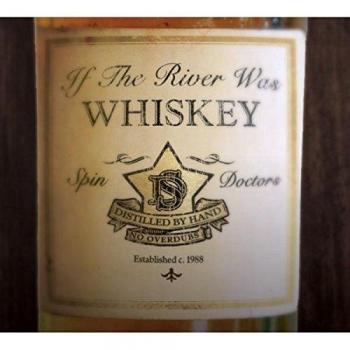 If The River Was Whiskey [Vinilo]
