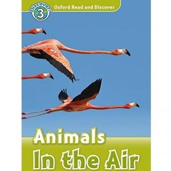 Oxford Read and Discover 3. Animals in the Air MP3 Pack - 9780194021753