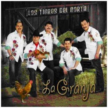 LOS TIGRES DEL NORTE LA GRANJA