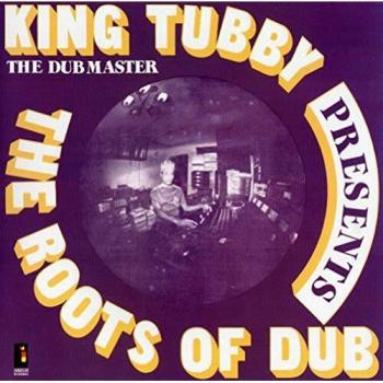 The Roots Of Dub [VINYL]