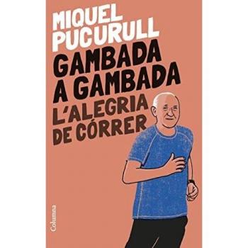 Gambada a gambada: L'alegria de córrer (NO FICCIÓ COLUMNA