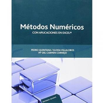 Métodos Numéricos Con Aplicaciones En Excel