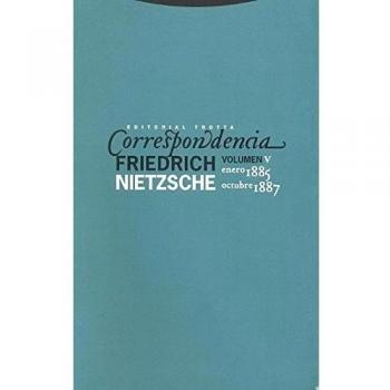 Correspondencia - Volumen 5: Vol.V - Friedrich Nietzsche
