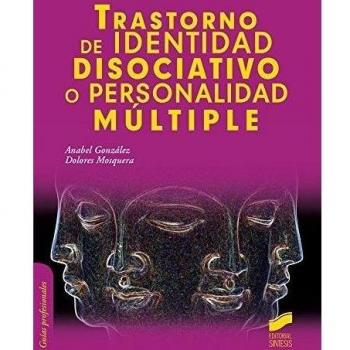 Trastorno de identidad disociativo o personalidad múltiple