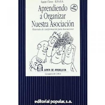 Aprendiendo a organizar nuestra asociación