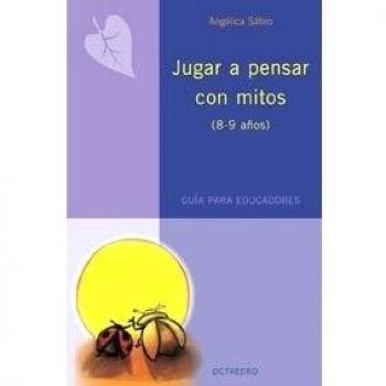Jugar a pensar con mitos