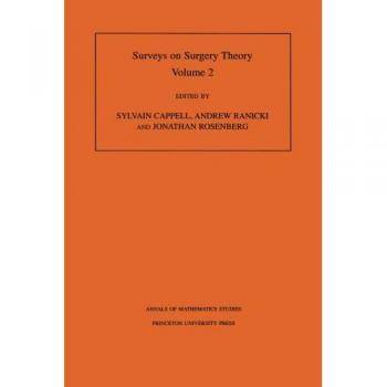Princeton Annals of Mathematics Studies: Surveys on Surgery Theory, Volume 2