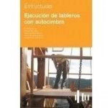Ejecución de tableros con autocimbra