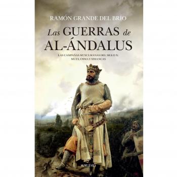 Las Guerras De Al Ándalus