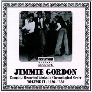 Jimmie Gordon, Vol. 2: 1936-1938