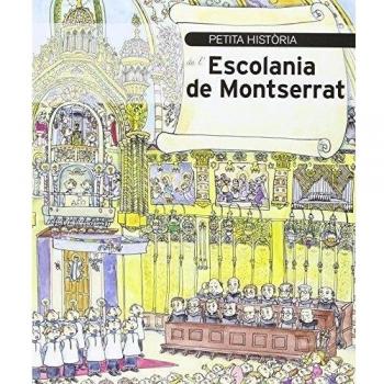 Petita història de l'Escolania de Montserrat