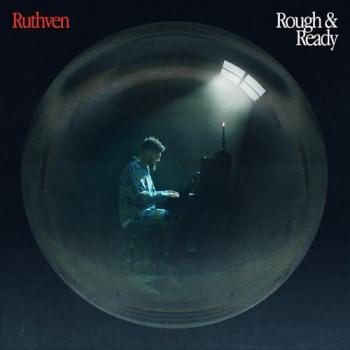Rough And Ready - CD, álbum de música con una mezcla de géneros, incluye canciones originales y versiones, producido por Ruthven