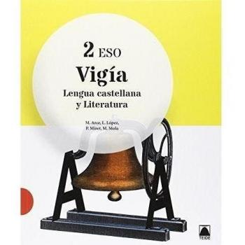 Vigía. Lengua castellana y literatura 2 ESO - 9788430790852