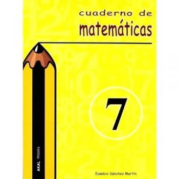 Cuaderno de matemáticas nº 7. Primaria