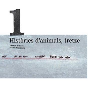 Històries d'animals, tretze - Enric Casasses Figueres