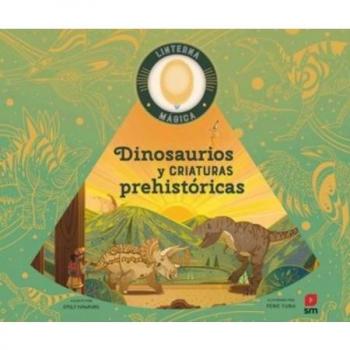 Dinosaurios y criaturas prehistóricas