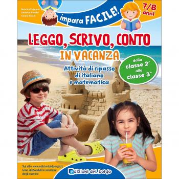 Leggo, scrivo, conto in vacanza. Attività di ripasso di italiano e matematica