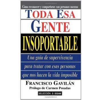 Toda Esa Gente Insoportable