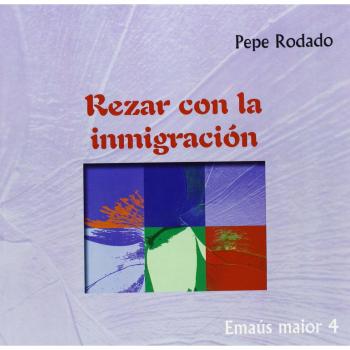 Rezar con la inmigración