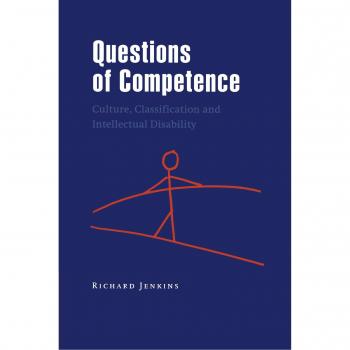 Questions of Competence: Culture, Classification, and Intellectual Disability - Academic Textbook
