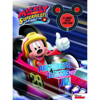 Mickey i els superpilots. Llibre per pintar. Preparats, llestos, ja! - Disney