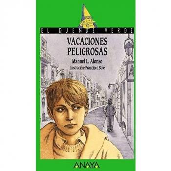Vacaciones peligrosas