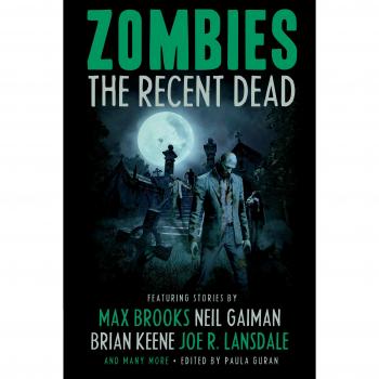 Zombies: The Recent Dead
