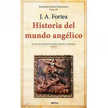 HISTORIA DEL MUNDO ANGÉLICO