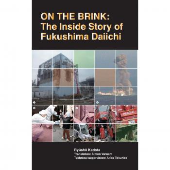 On the Brink: The Inside Story of Fukushima Daiichi