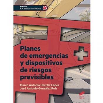 Planes de emergencia y dispositivos de riesgo previsibles: 7