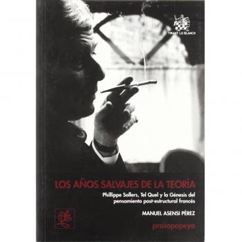 Los años salvajes de la teoría