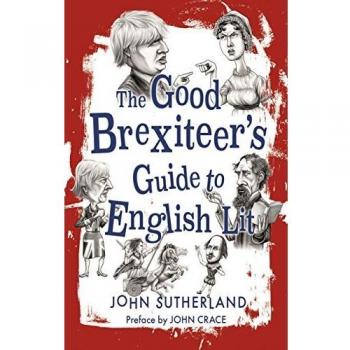 Good Brexiteer's Guide to English Lit, The
