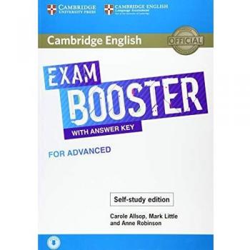 Exam Booster for Advanced. Self-study Edition. Book with Answer Key and Audio.