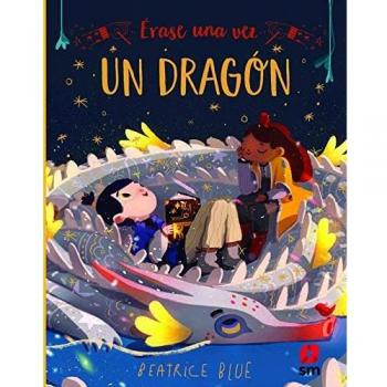 ERASE UNA VEZ UN DRAGON