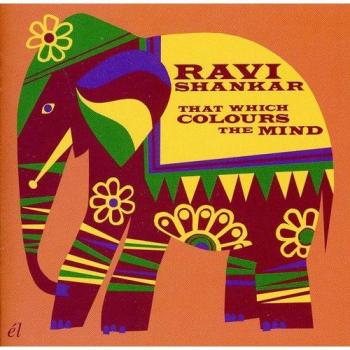 That Which Colours The Mind - Ravi Shankar