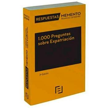 1.000 Preguntas sobre Expatriación: Respuestas Memento