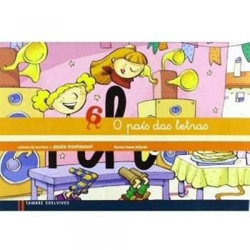 Caderno de escritura Pauta Montessori 6: O país das letras - 9788415165958