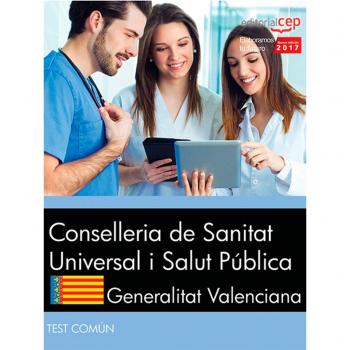 Conselleria de Sanitat Universal i Salut Pública. Generalitat Valenciana. Test Común