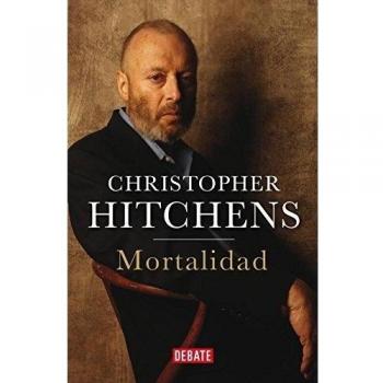 Mortalidad - Christopher Hitchens