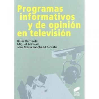 Programas informativos y de opinión en televisión
