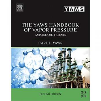 The Yaws Handbook of Vapor Pressure: Antoine coefficients
