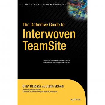 Guía Definitiva de Brian Hastings sobre Interwoven Teamsite (Guías Definitivas)