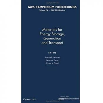 Materiales para Almacenamiento, Generación y Transporte de Energía: Volumen 730 (Actas MRS)