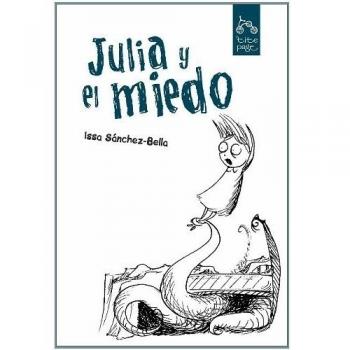 Julia Y El Miedo