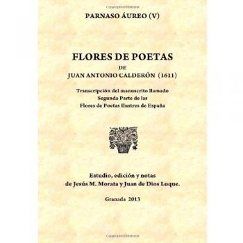 Flores de poetas de Juan Antonio Calderón