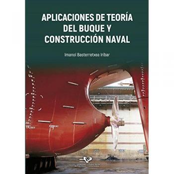 Aplicaciones de teoría del buque y construcción naval